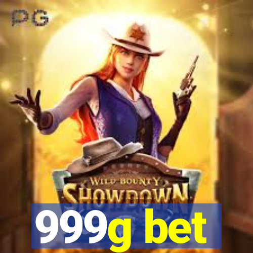 999g bet